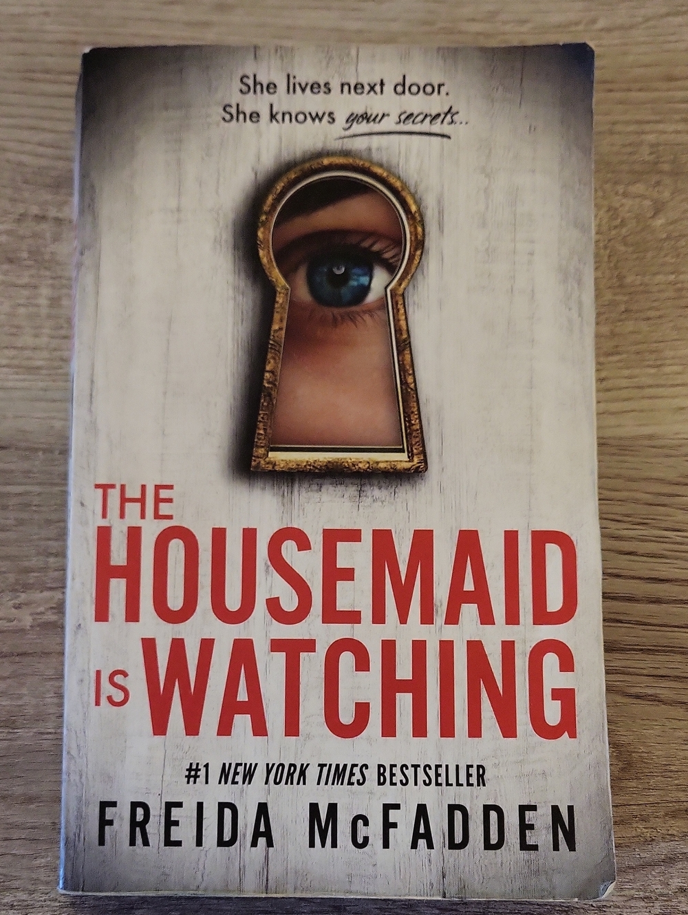 3/$18! The Housemaid Is Watching - Freida McFadden